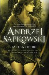 Baptism of Fire - Andrzej Sapkowski