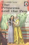 The Princess And The Pea (Well Loved Tales) - Vera Southgate