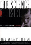 Science of Desire: The Gay Gene and the Biology of Behavior - Dean Hamer