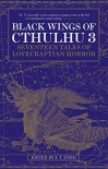 Black Wings of Cthulhu (Volume Three) - S. T. Joshi