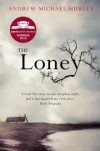 The Loney - Andrew Michael Hurley