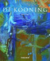 Willem de Kooning 1904-1997: Content as a Glimpse - Barbara Hess, Willem De Kooning