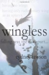 Wingless - Cydney Lawson