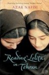 Reading Lolita in Tehran: A Memoir in Books - Azar Nafisi