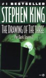 The Drawing of the Three  - Stephen King