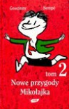 Nowe przygody Mikołajka (Przygody Mikołajka, #2) - René Goscinny, Jean-Jacques Sempé, Barbara Grzegorzowska