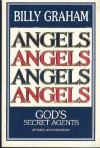 Angels: God's Secret Agents - Billy Graham