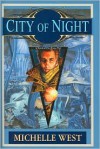 City of Night - Michelle West