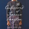 The Confessions of Frannie Langton - Sara Collins