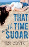 That Time with Sugar - Tess Oliver