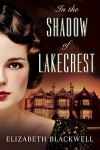 In the Shadow of Lakecrest - Elizabeth Canning Blackwell