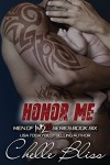 Honor Me: Men of Inked, Book 6 - Chelle Bliss