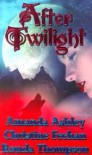 After Twilight (Dark #6.5) - Christine Feehan, Ronda Thompson, Amanda Ashley