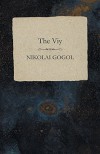 The Viy - Nikolai Gogol