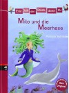 Erst ich ein Stück, dann du - Milo und die Meerhexe: Band 19 - Patricia Schröder