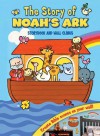 The Story of Noah's Ark: Storybook and Wall Clings - Lori C. Froeb