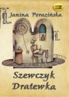 Szewczyk Dratewka - Janina Porazińska