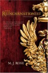 The Reincarnationist - M.J. Rose