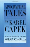 Apocryphal Tales - Karel Čapek, Norma Comrada