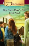 Big Girls Don't Cry (Harlequin Superromance No. 1296) - Brenda Novak