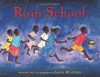 Rain School - James Rumford