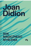 Rok magicznego myślenia - Hanna Pasierska, Joan Didion