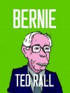 Bernie - Ted Rall