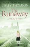 The Runaway: A Detective's Daughter Short Story - Lesley Thomson