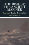 The Rime of the Ancient Mariner - Samuel Taylor Coleridge, Paul H. Fry