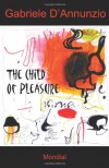 The Child of Pleasure - Gabriele D'Annunzio