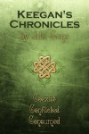 Keegan's Chronicles Trilogy Set - Julia Crane