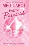 Party Princess - Meg Cabot