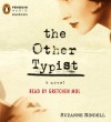 The Other Typist - Suzanne Rindell