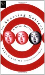 The Shooting Gallery: & Other Stories (New Directions Classics) - Yuko Tsushima