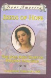 Seeds of Hope: The Gold Rush Diary of Susanna Fairchild, California Territory 1849 (Dear America Series) - Kristiana Gregory