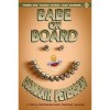 Babe on Board - A Harry McGlade/Jack Daniels Mystery Novella - J.A. Konrath,  Ann Voss Peterson
