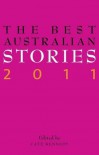 The Best Australian Stories 2011 - 