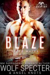 Blaze: M/M Gay Shifter Mpreg Romance (Dragon's Destiny: Fated Mates Book 4) - Angel Knots, Wolf Specter