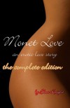 Monet Love, An Erotic Love Story - Blue Knight
