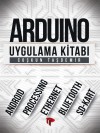 Arduino Uygulama Kitabı - Çoşkun Taşdemir