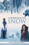 Labyrinth in the Snow - Lindsay Rochecouste