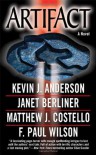 Artifact - Kevin J. Anderson;Janet Berliner;F. Paul Wilson;Matthew Costello;Matthew J. Costello