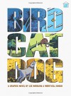 Three-Story Books: Birdcatdog (Graphic Universe) - Lee Nordling, Meritxell Bosch