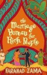 THE MARRIAGE BUREAU FOR RICH PEOPLE - FARAHAD ZAMA