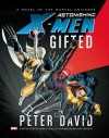 Astonishing X-Men: Gifted Prose Novel - Peter David