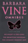 Barbara Vine Omnibus - Ruth Rendell, Barbara Vine