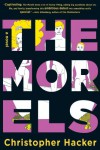 The Morels - Christopher Hacker