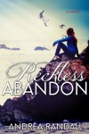 Reckless Abandon - Andrea Randall
