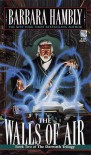 By Barbara Hambly The Walls of Air (The Darwath Trilogy, Book 2) (Reissue) [Mass Market Paperback] - Barbara Hambly