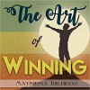 The Art of Winning - Matshona Dhliwayo